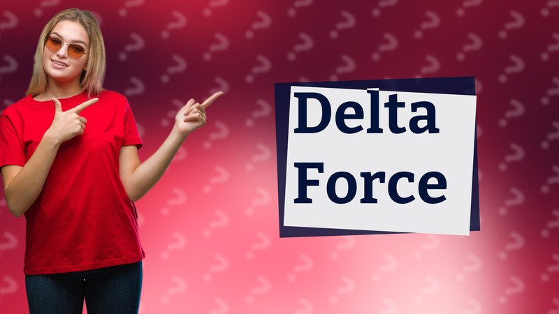 Delta Force
