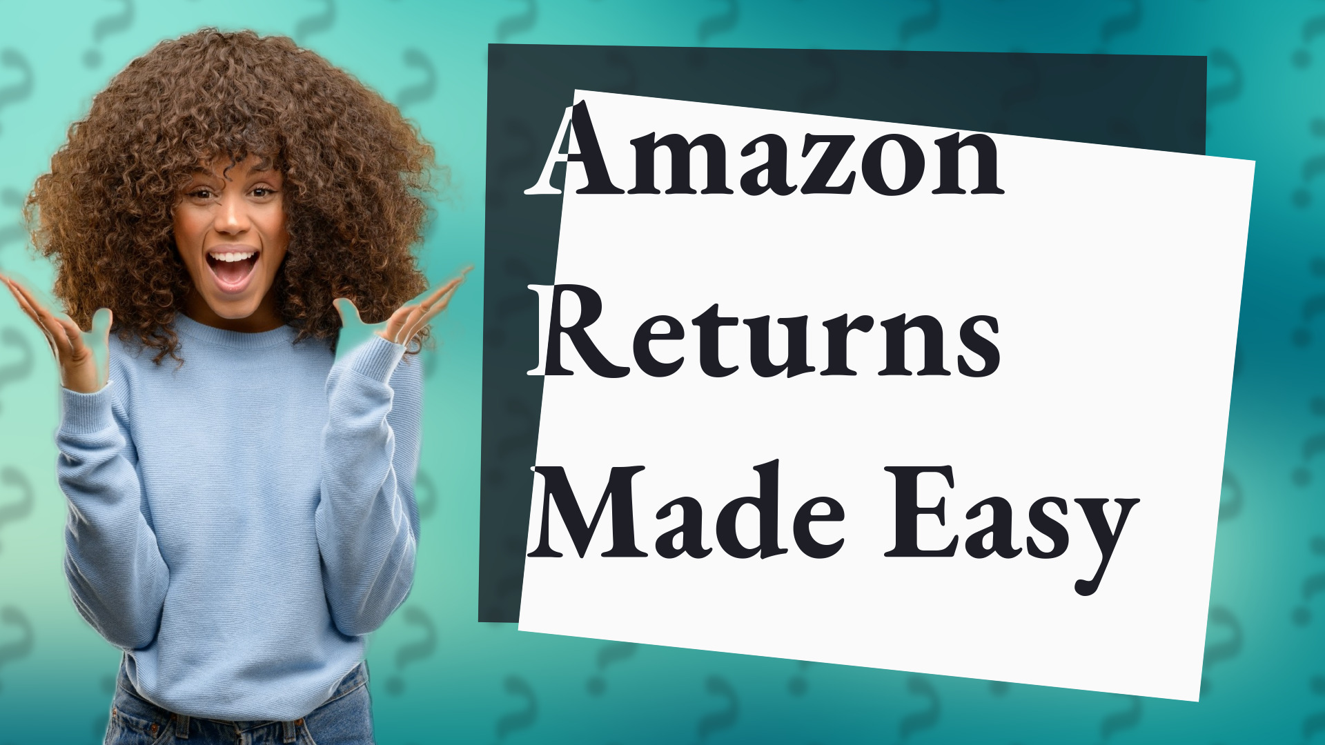 Amazon Returns Made Easy