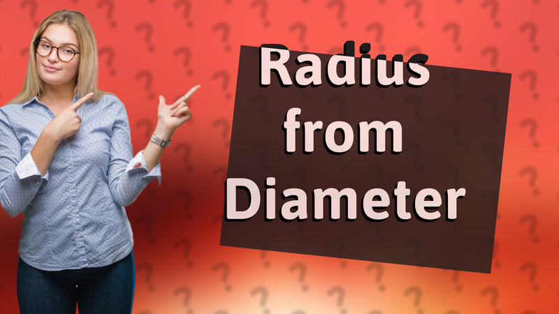 Radius from Diameter