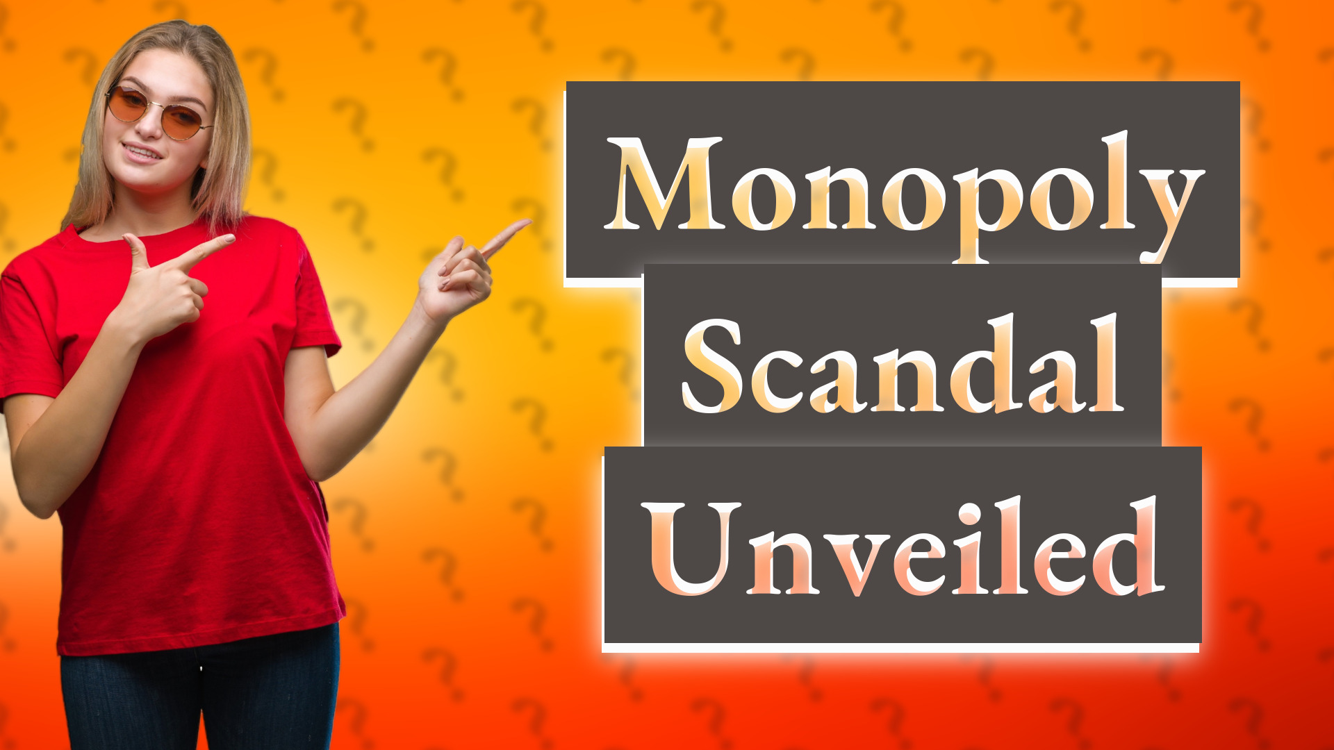Monopoly Scandal Unveiled