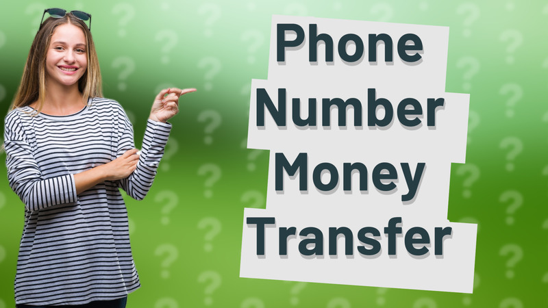 Phone Number Money Transfer