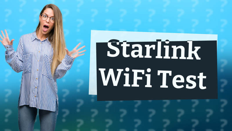 Starlink WiFi Test