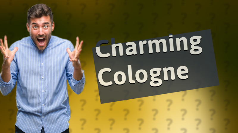 Charming Cologne