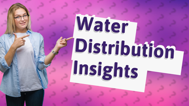 Water Distribution Insights