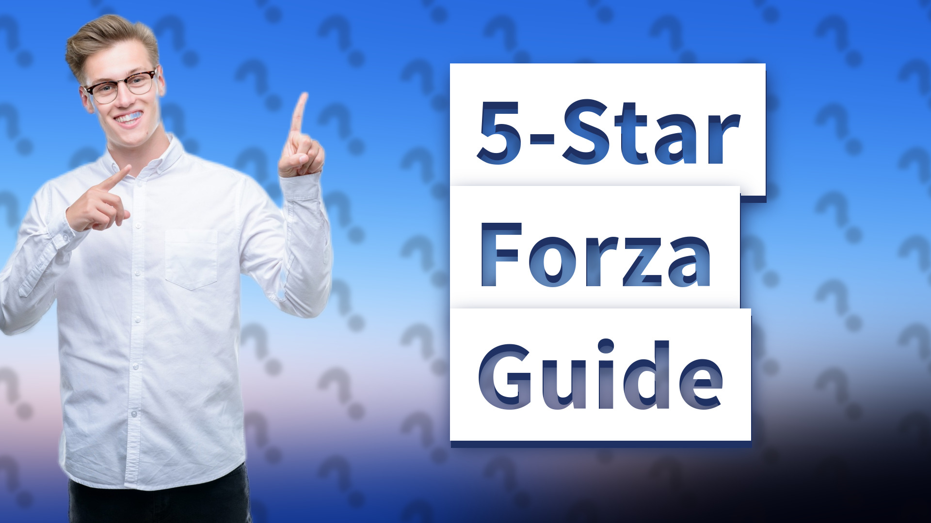 5-Star Forza Guide