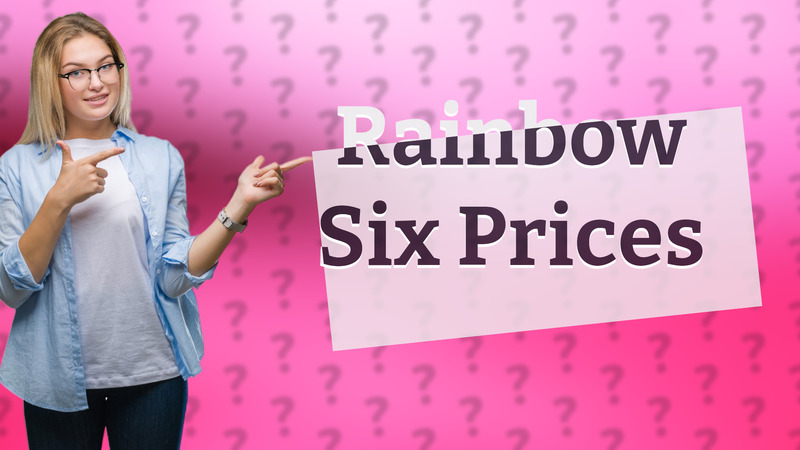 Rainbow Six Prices