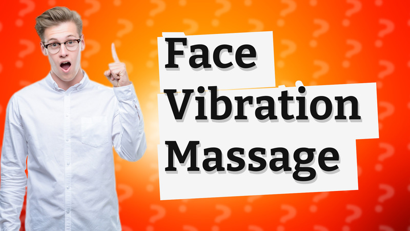 Face Vibration Massage