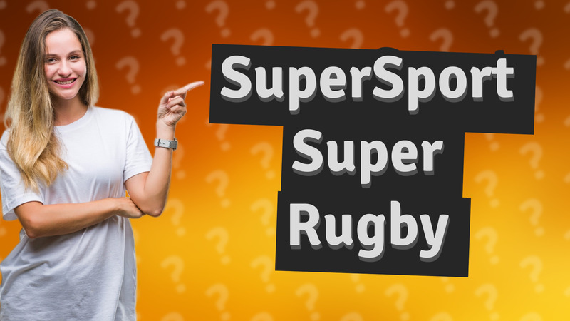 SuperSport Super Rugby