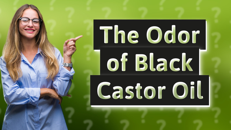 The Odor of Black Castor Oil