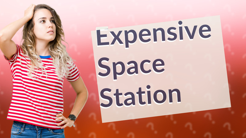 Expensive Space Station