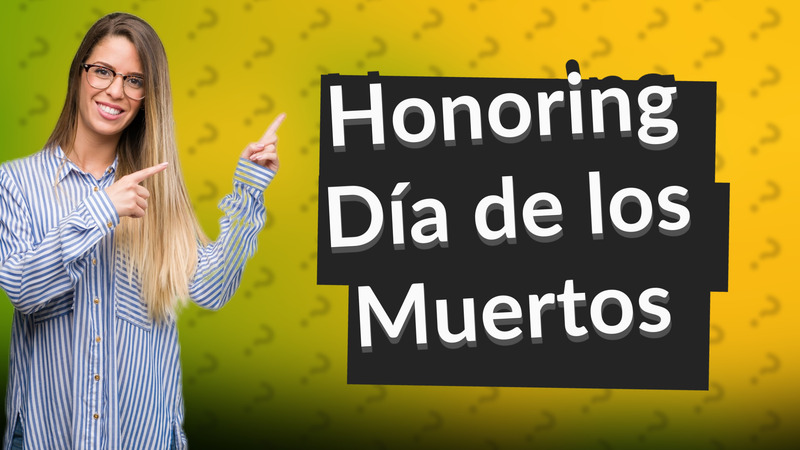 Honoring Día de los Muertos