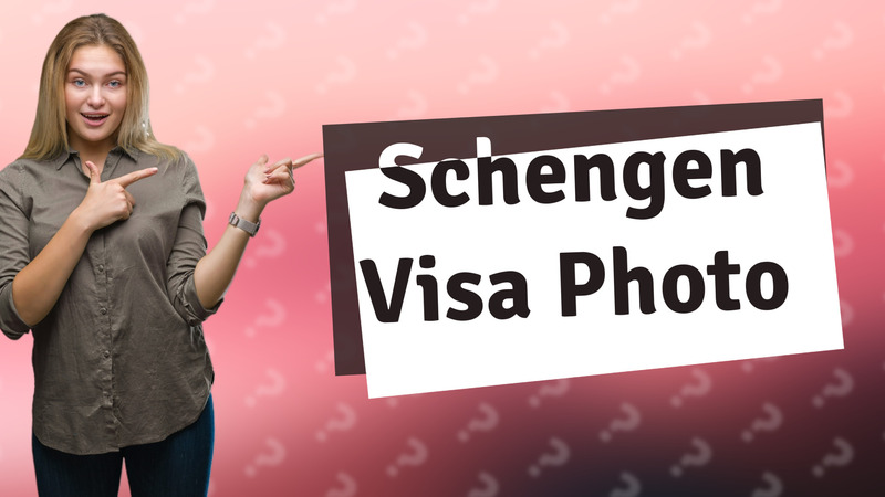 Schengen Visa Photo