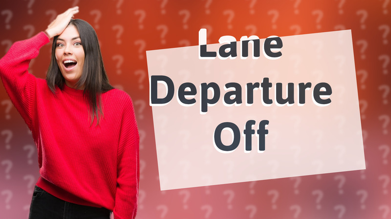 Lane Departure Off