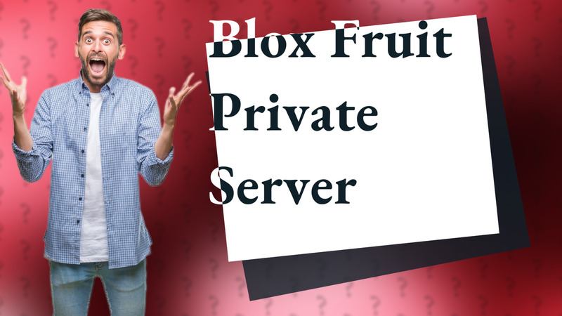 Blox Fruit Private Server