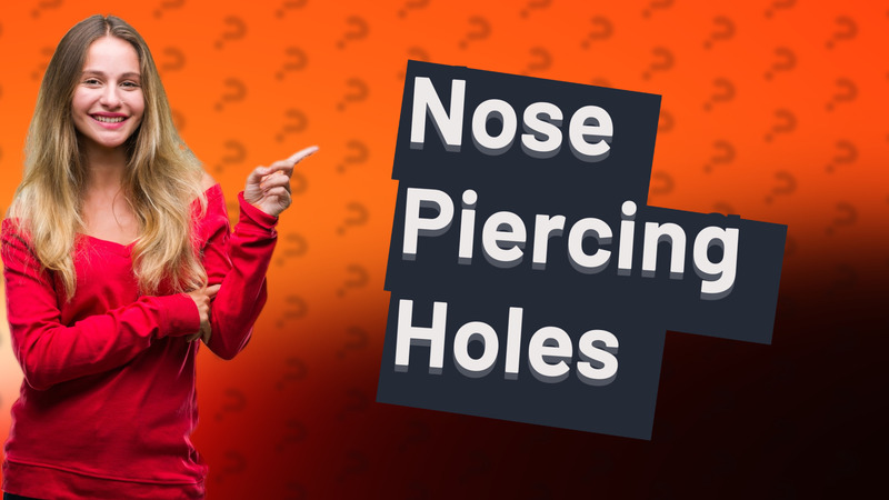 Nose Piercing Holes