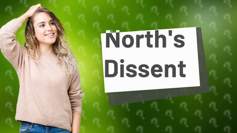North's Dissent