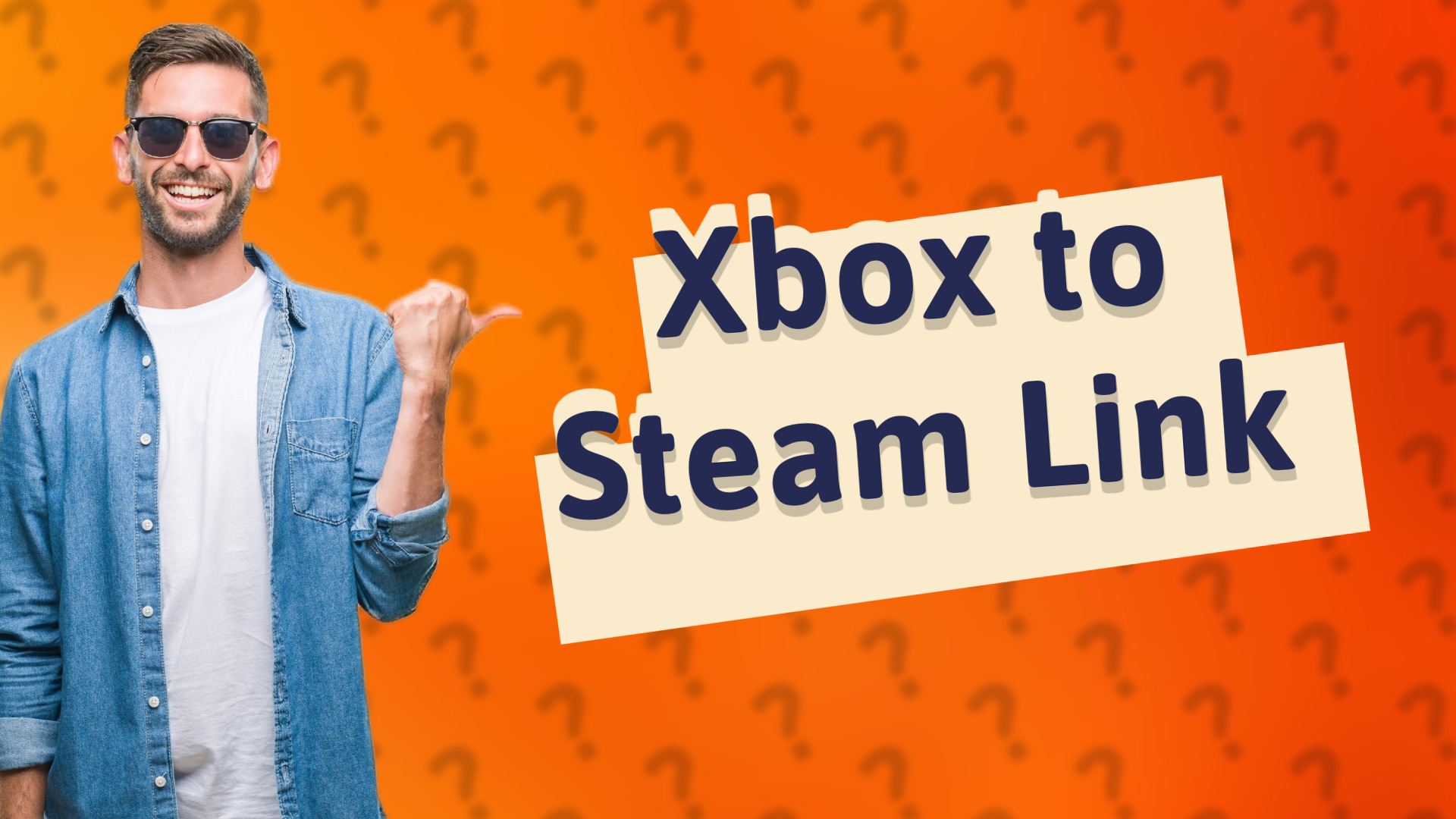 Xbox to Steam Link