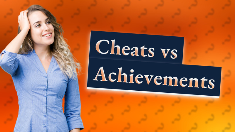 Cheats vs Achievements