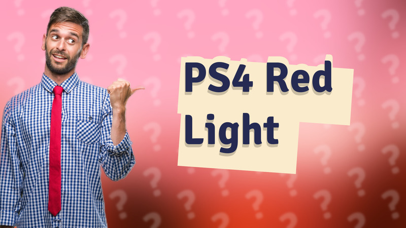 PS4 Red Light