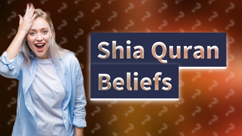 Shia Quran Beliefs
