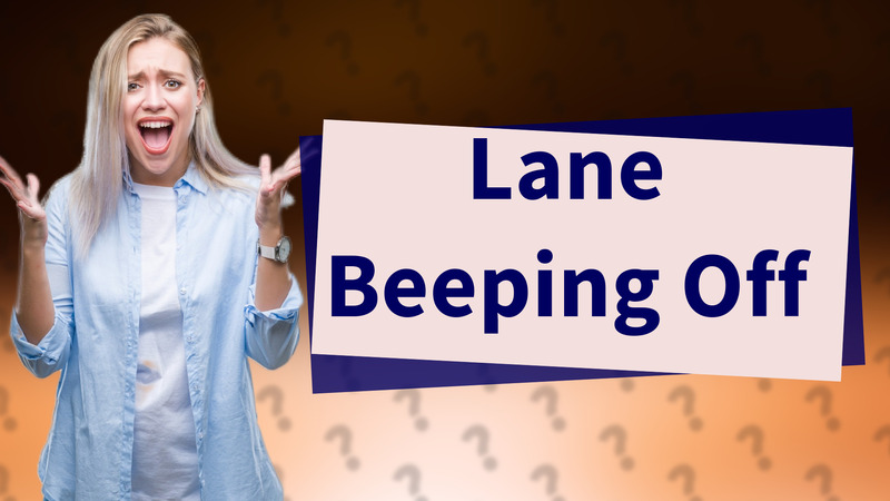 Lane Beeping Off
