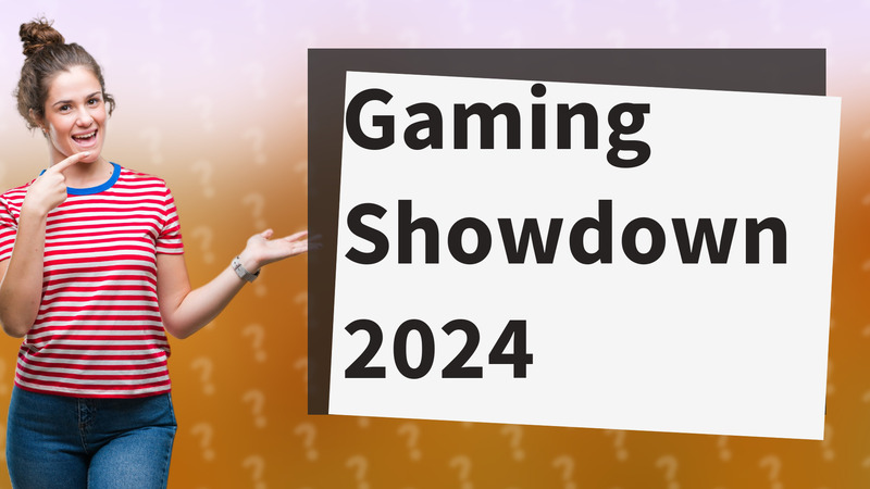 Gaming Showdown 2024