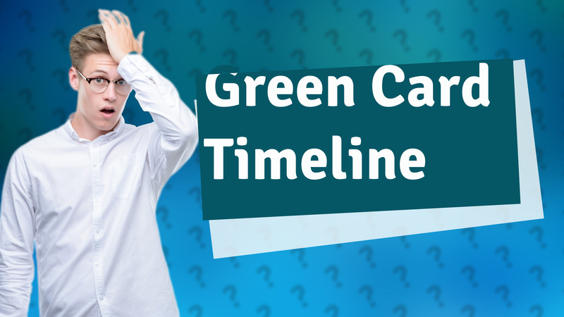 Green Card Timeline