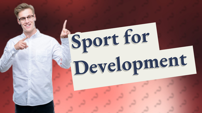 Sport for Development