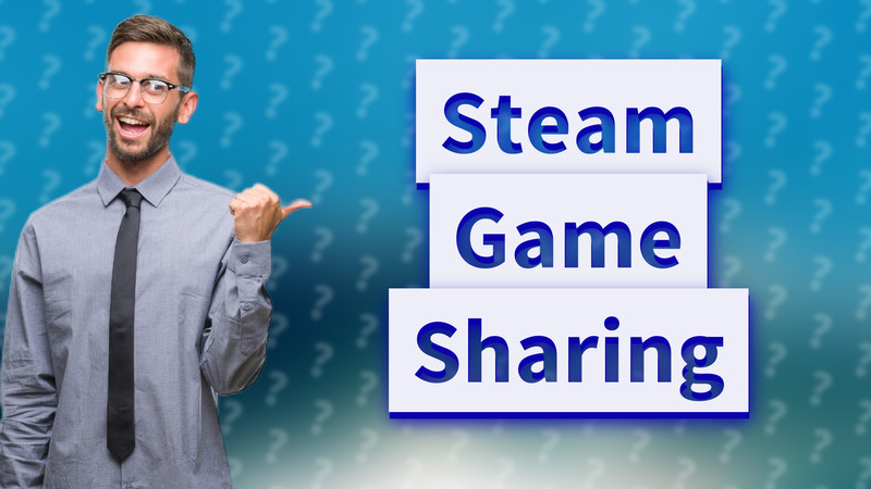 Steam Game Sharing