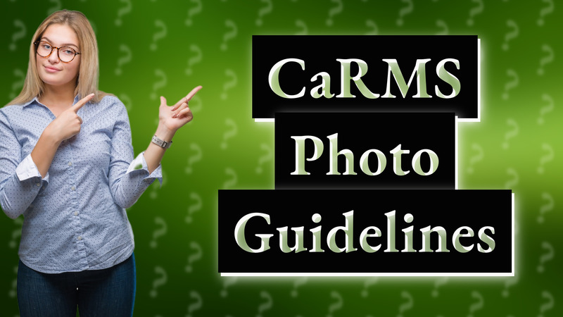 CaRMS Photo Guidelines