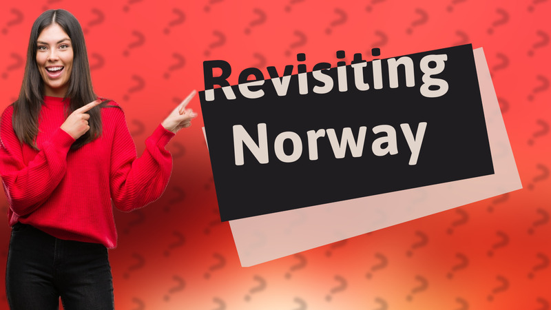 Revisiting Norway