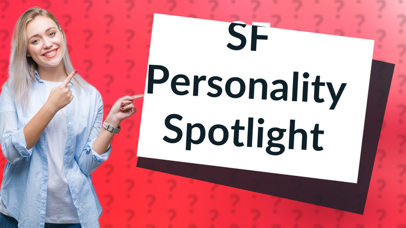 SF Personality Spotlight