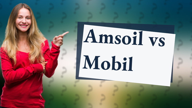 Amsoil vs Mobil