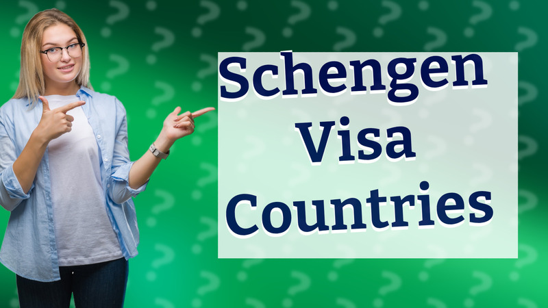 Schengen Visa Countries