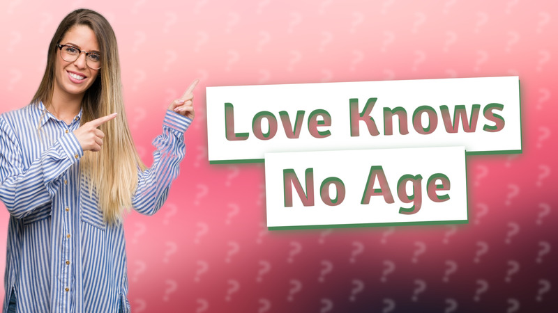 Love Knows No Age