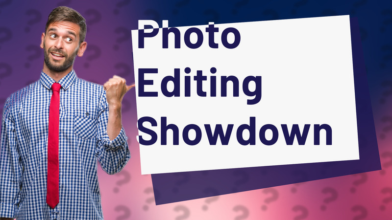 Photo Editing Showdown