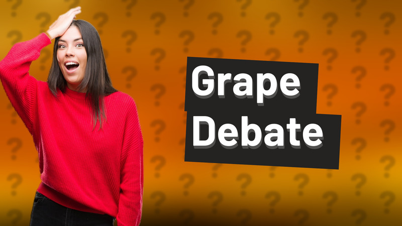 Grape Debate