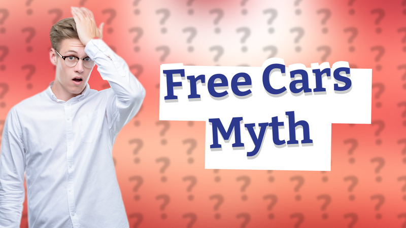 Free Cars Myth