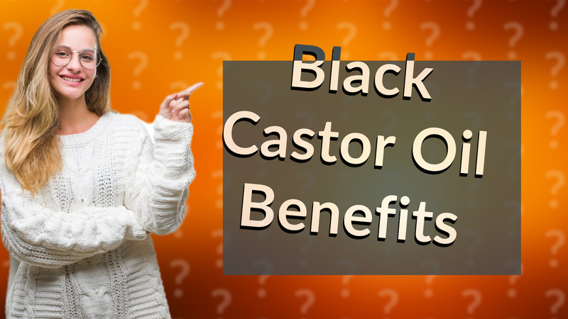 Black Castor Oil Benefits