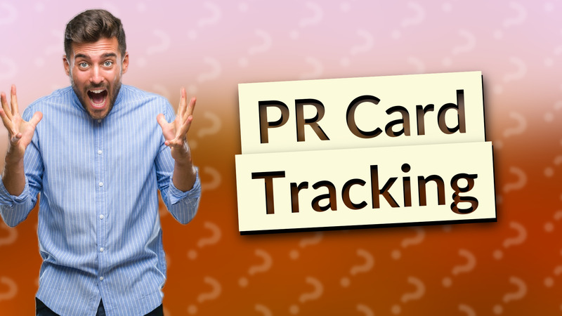 PR Card Tracking