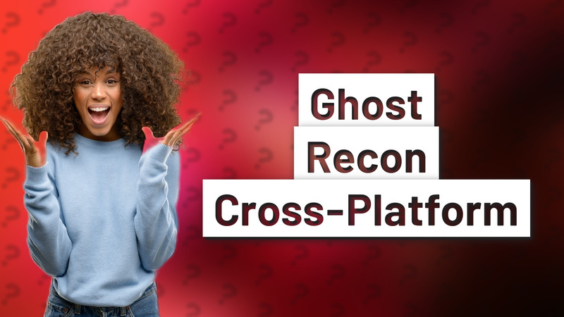 Ghost Recon Cross-Platform