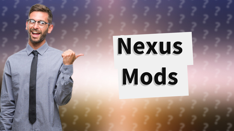 Nexus Mods