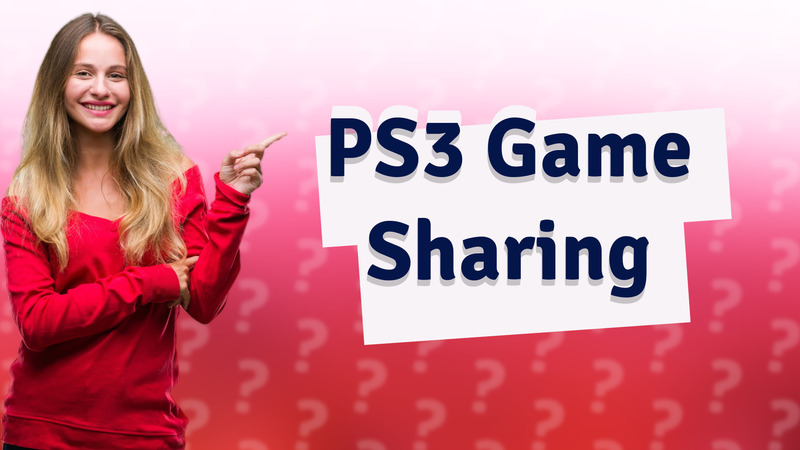 PS3 Game Sharing