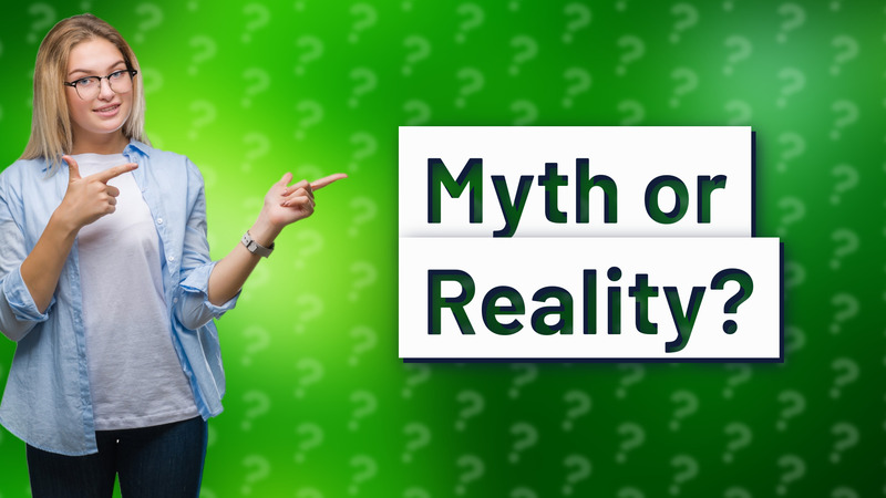 Myth or Reality?