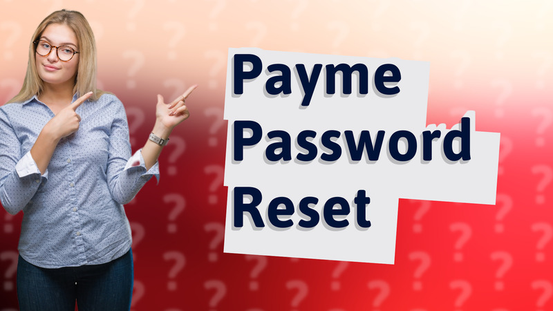 Payme Password Reset