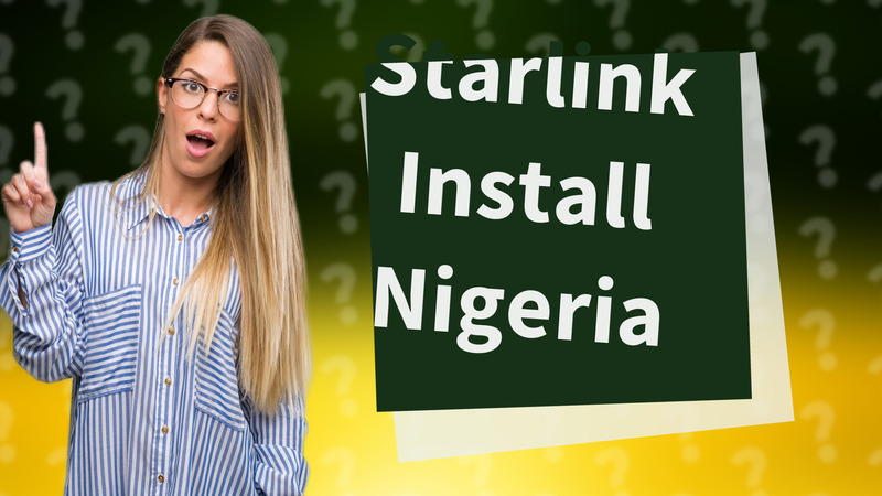 Starlink Install Nigeria