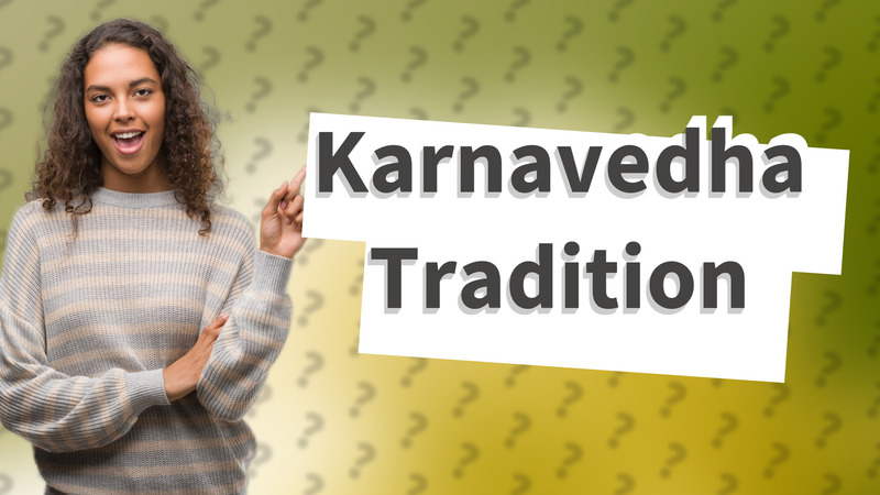 Karnavedha Tradition