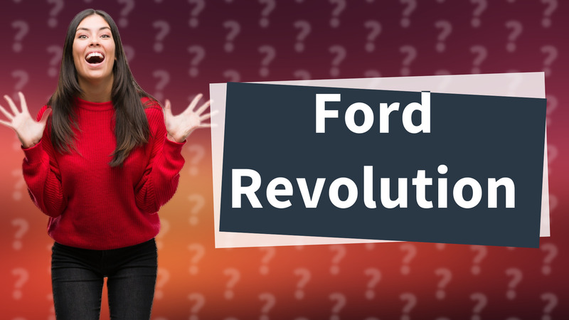 Ford Revolution