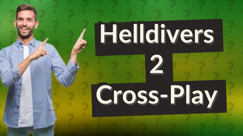 Helldivers 2 Cross-Play