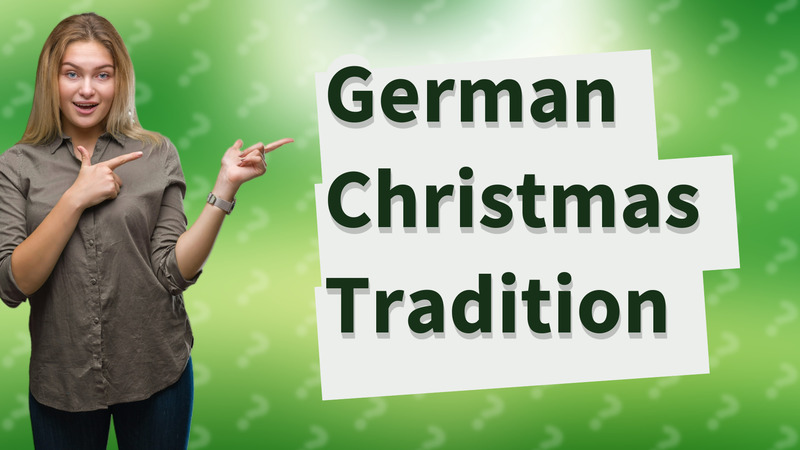 German Christmas Tradition